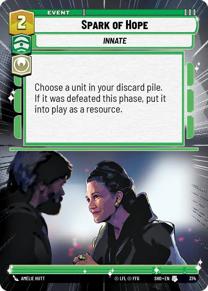 Spark of Hope (Hyperspace) (374) [Shadows of the Galaxy] - Star Wars: Unlimited Single