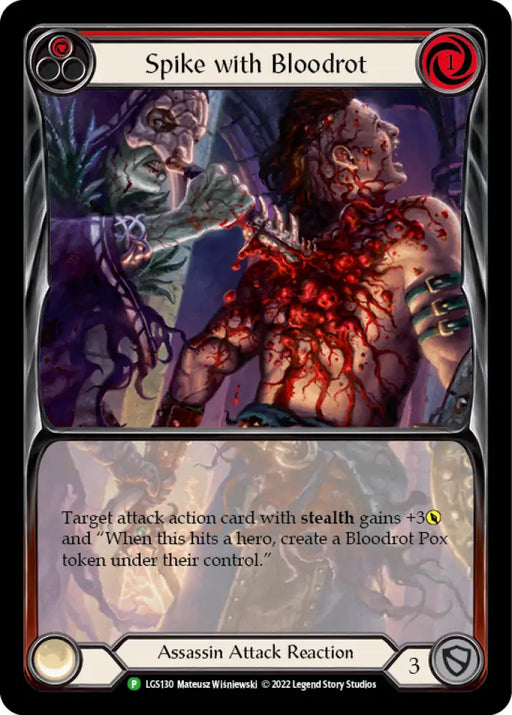 Spike with Bloodrot [LGS130] (Promo) Rainbow Foil - Flesh And Blood Single