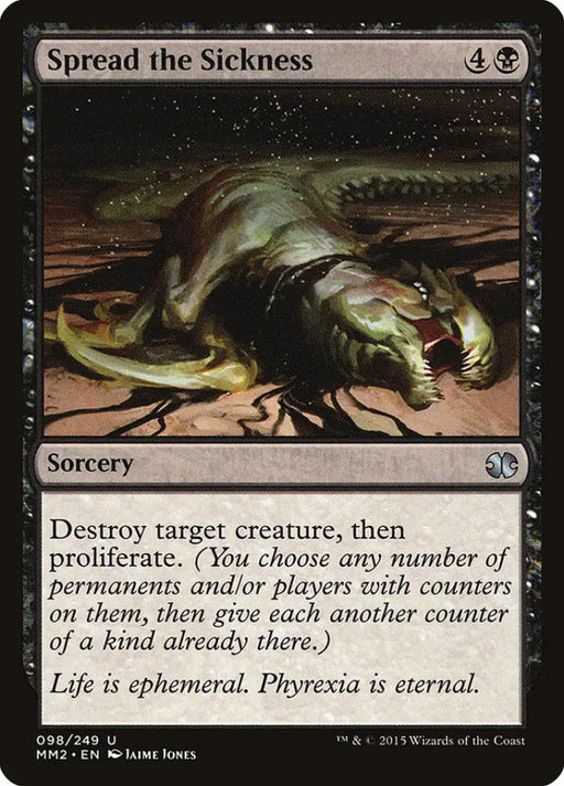 Spread the Sickness [Modern Masters 2015] - MTG Single
