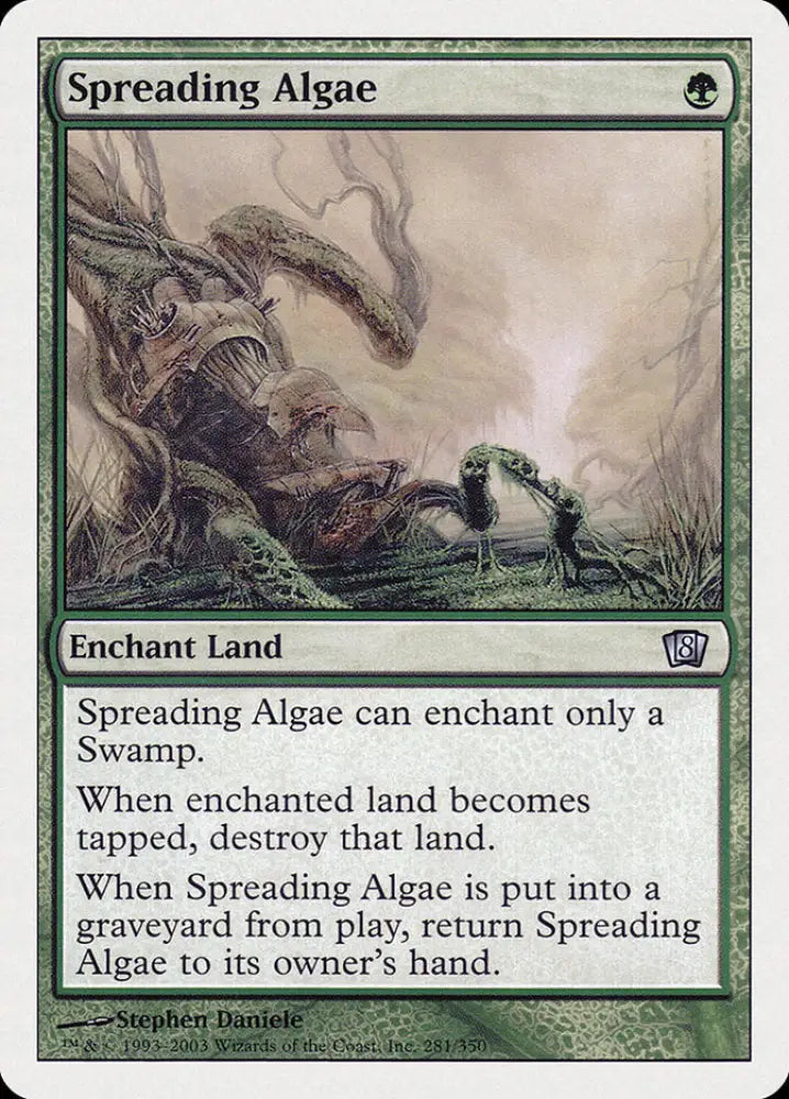 Spreading Algae (281) [Eighth Edition] - MTG Single