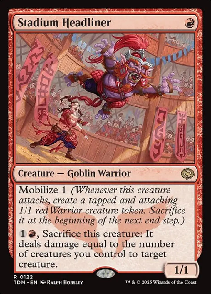 Stadium Headliner (122) [Tarkir: Dragonstorm]