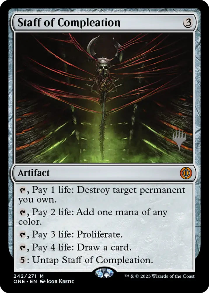 Staff of Compleation (Promo Pack) [Phyrexia: All Will Be One Promos] - MTG Single