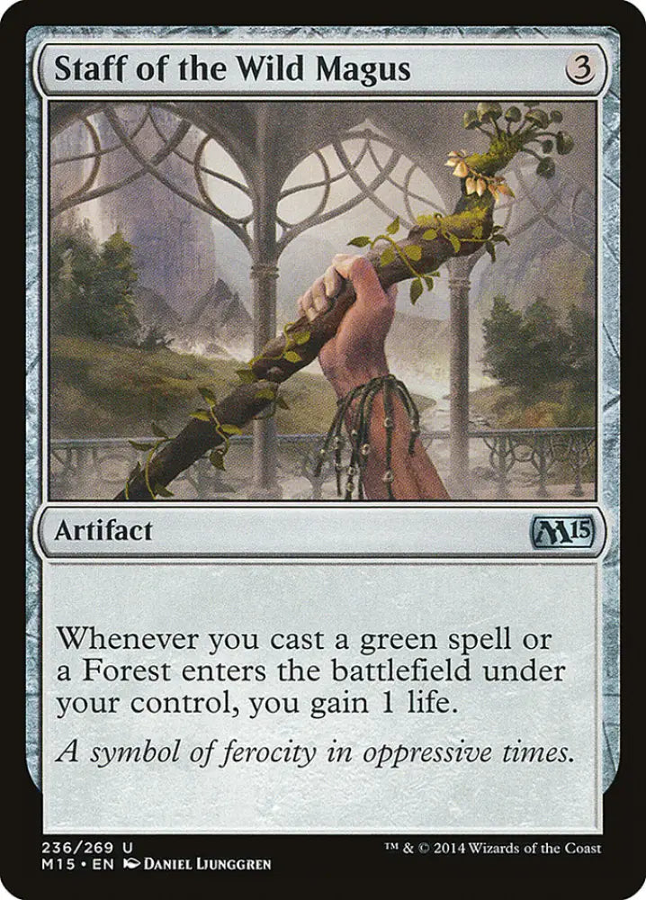 Staff of the Wild Magus [Magic 2015] - MTG Single