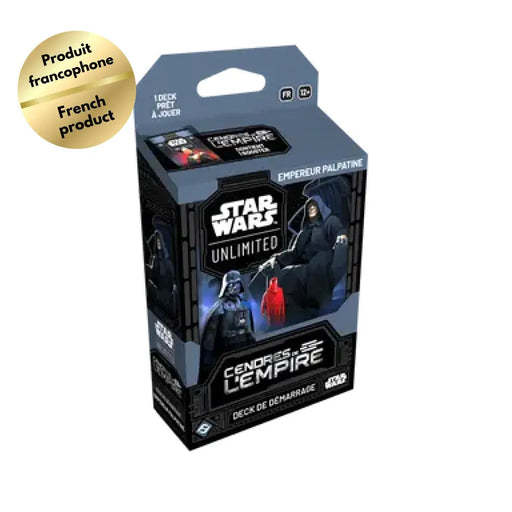 Star Wars Unlimited: Les Cendre de L’empire Deck de Démarrage Empereur Palpatine (FR) (2026-07-10) - Star Wars: