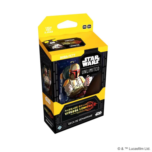 Star Wars: Unlimited: Passage en Vitesse Lumiêre Deck de Démarrage Boba Fett (FR) - Star Wars: Unlimited Sealed
