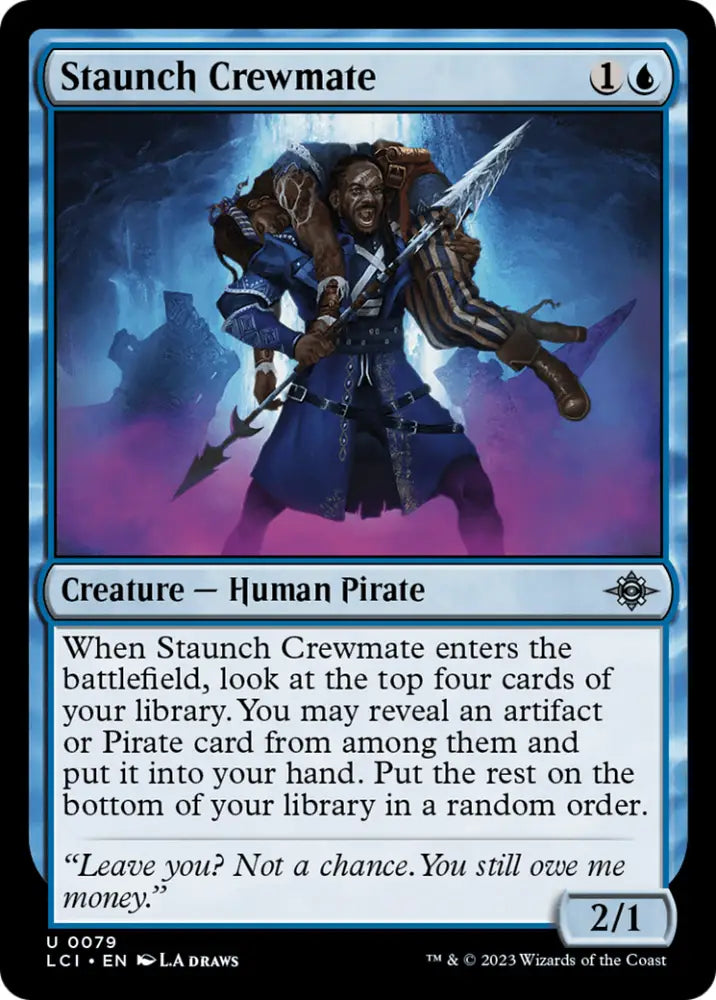 Staunch Crewmate [The Lost Caverns of Ixalan] - MTG Single