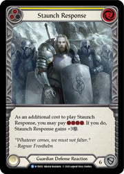 Staunch Response (Yellow) [Welcome to Rathe Unlimited] Unlimited Normal - Flesh And Blood Single