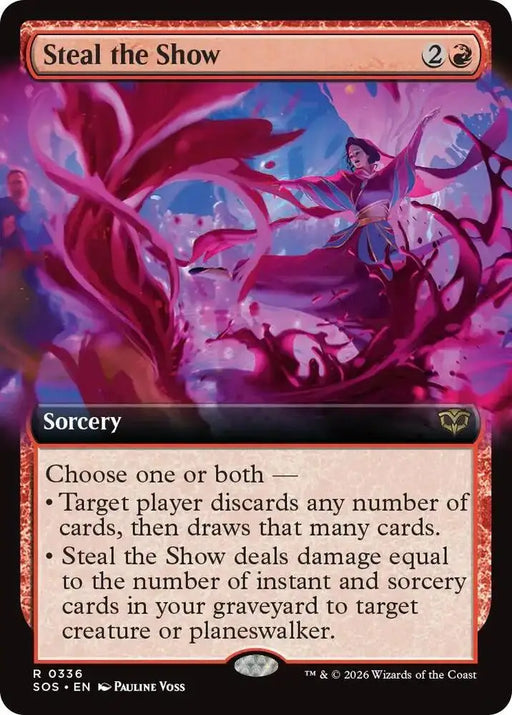 Steal the Show (Extended Art) (336) [Secrets of Strixhaven]