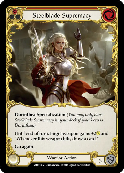 Steelblade Supremacy [Welcome to Rathe 1st Edition] Alpha Print Normal - Flesh And Blood Single