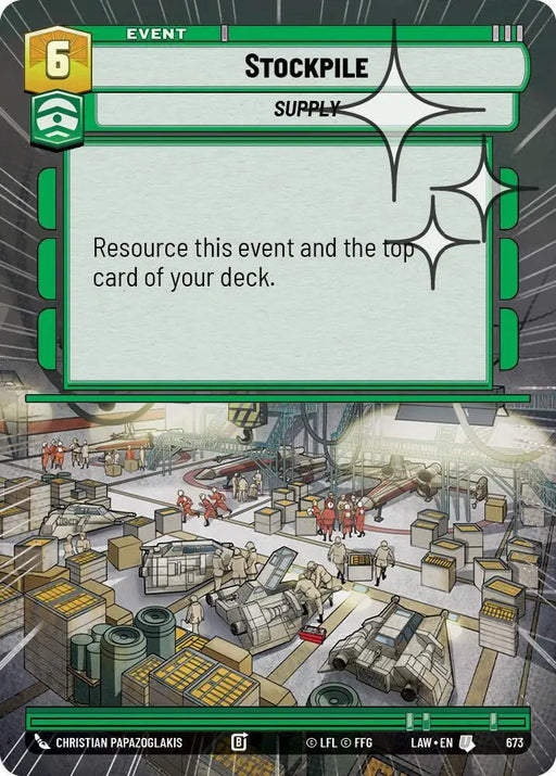 Stockpile (Hyperspace Foil) (673) [A Lawless Time]