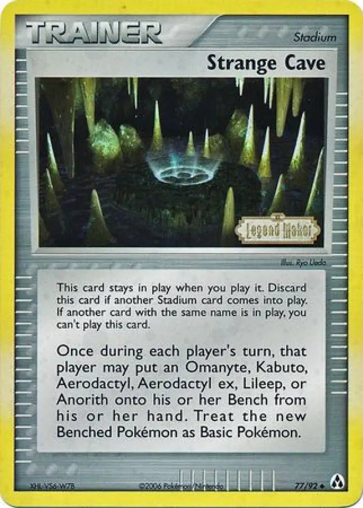 Strange Cave (77/92) (Stamped) [EX: Legend Maker] - Pokemon Single