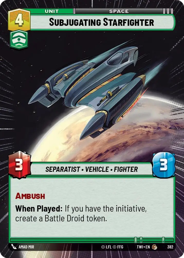 Subjugating Starfighter (Hyperspace) (382) [Twilight of the Republic] - Star Wars: Unlimited Single