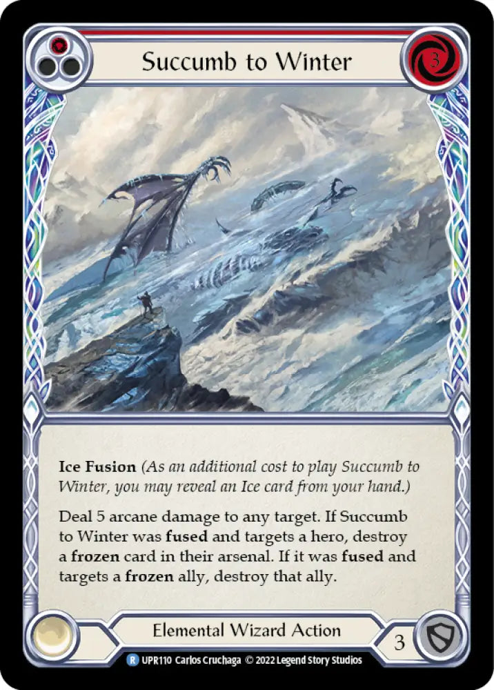 Succumb to Winter (Red) [Uprising] Rainbow Foil - Flesh And Blood Single