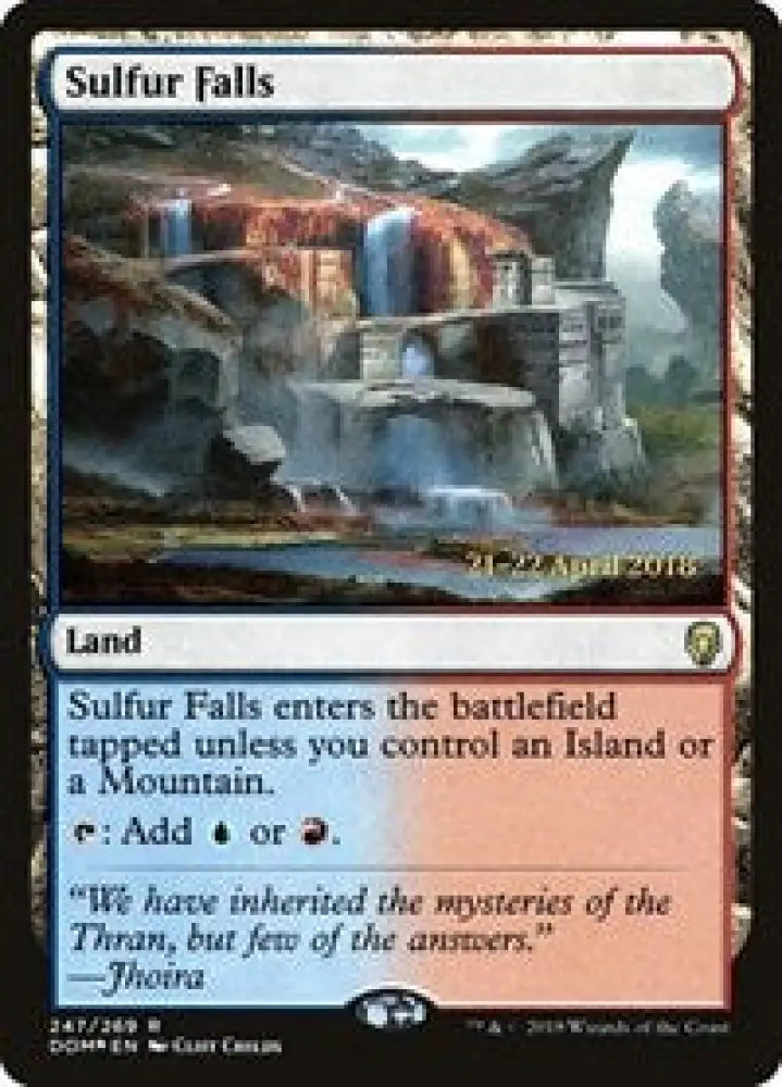 Sulfur Falls (247) [Prerelease Cards]