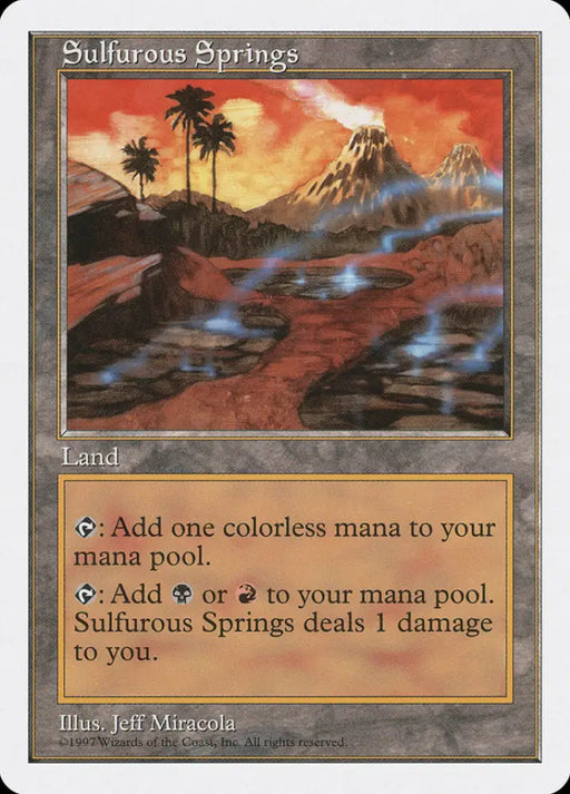 Sulfurous Springs [Fifth Edition] - MTG Single