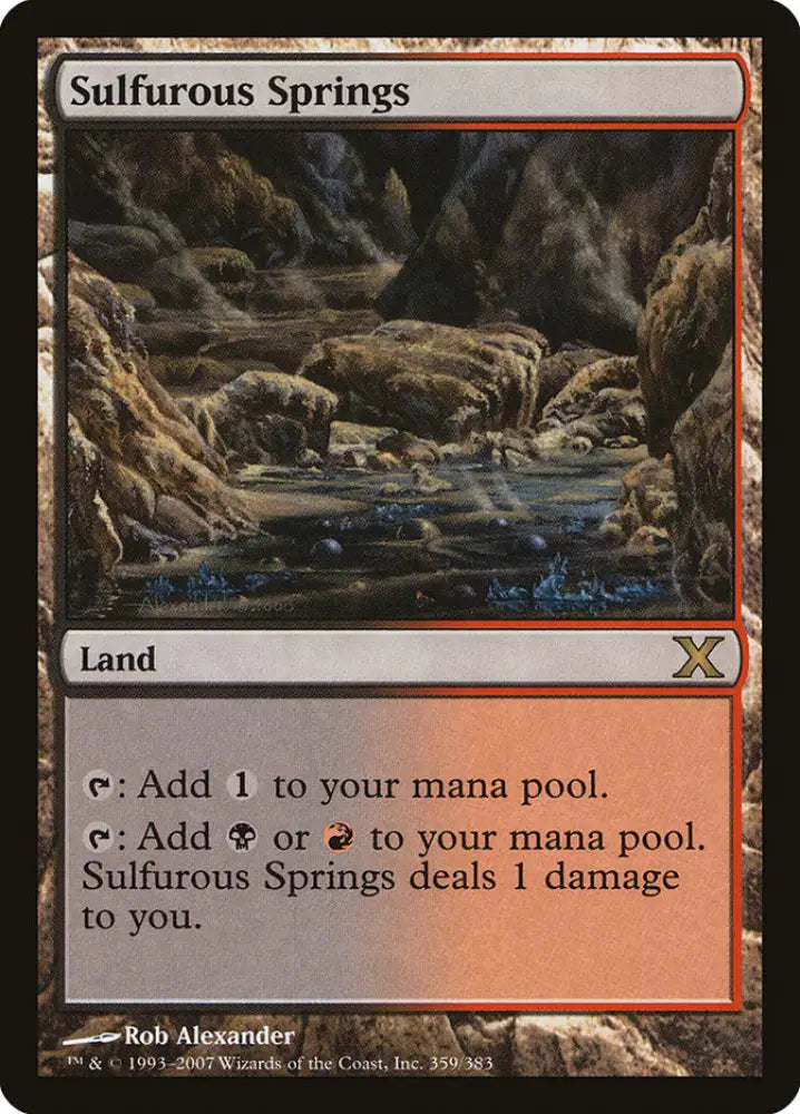 Sulfurous Springs [Tenth Edition] - MTG Single