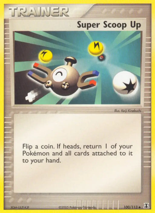 Super Scoop Up (100/113) [EX: Delta Species] - Pokemon Single