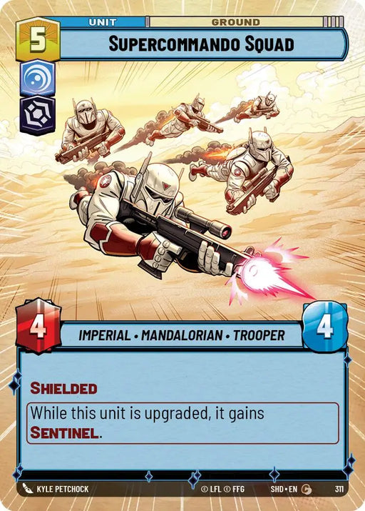 Supercommando Squad (Hyperspace) (311) [Shadows of the Galaxy] - Star Wars: Unlimited Single