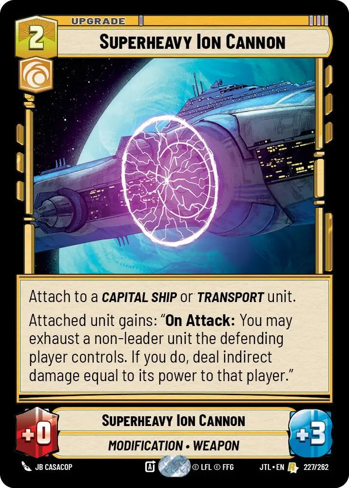 Superheavy Ion Cannon (227/262) [Jump to Lightspeed] - Star Wars: Unlimited Single