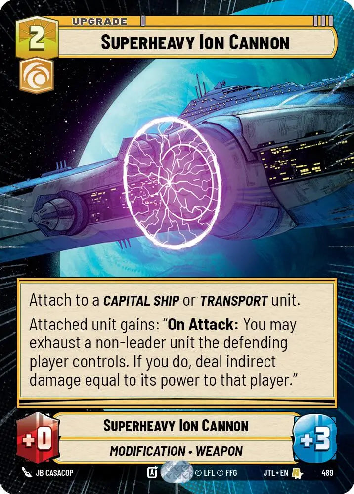 Superheavy Ion Cannon (Hyperspace) (489) [Jump to Lightspeed] - Star Wars: Unlimited Single