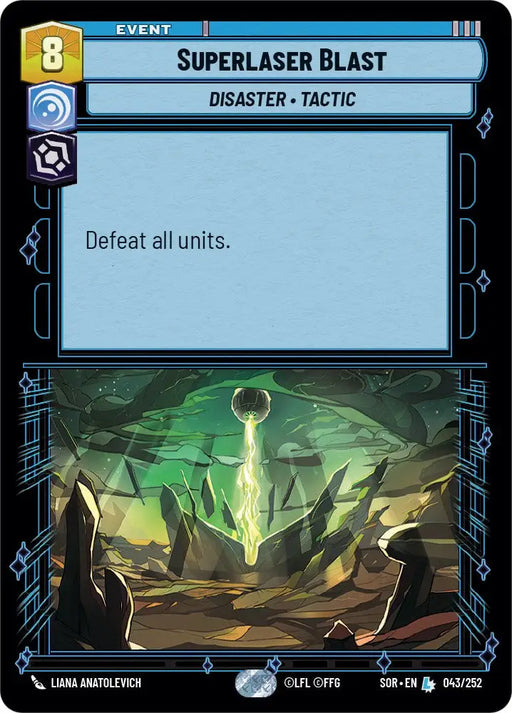 Superlaser Blast (043/252) [Spark of Rebellion] - Star Wars: Unlimited Single