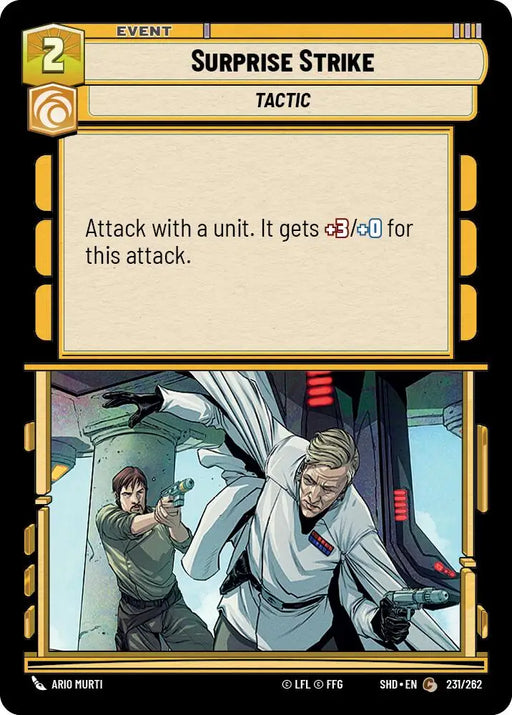 Surprise Strike (231/262) [Shadows of the Galaxy] - Star Wars: Unlimited Single