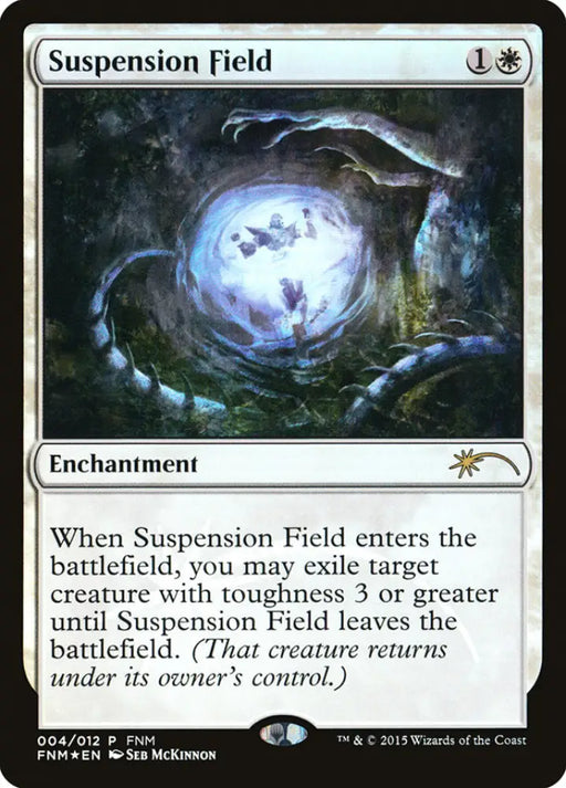 Suspension Field [Friday Night Magic 2015] - MTG Single