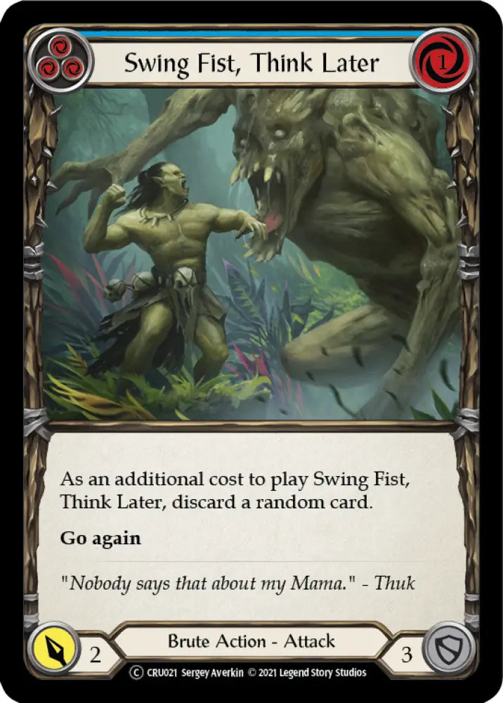 Swing Fist Think Later (Blue) [Crucible of War Unlimited] Unlimited Rainbow Foil - Flesh And Blood Single
