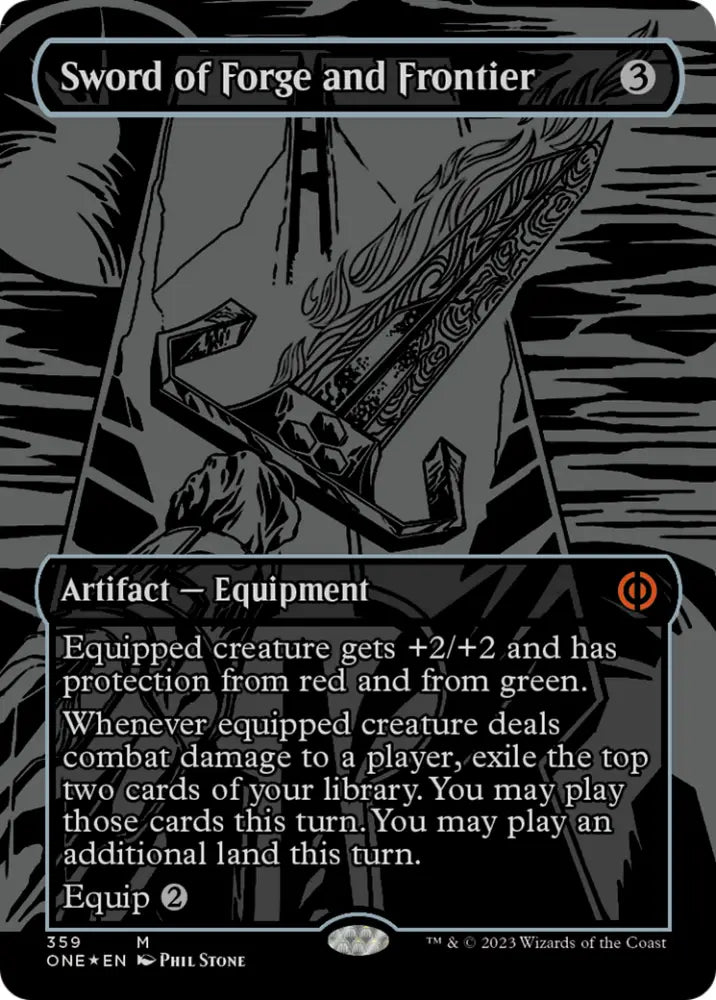 Sword of Forge and Frontier (Oil Slick Raised Foil) [Phyrexia: All Will Be One] - MTG Single