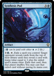 Synthesis Pod [Phyrexia: All Will Be One Commander] - MTG Single