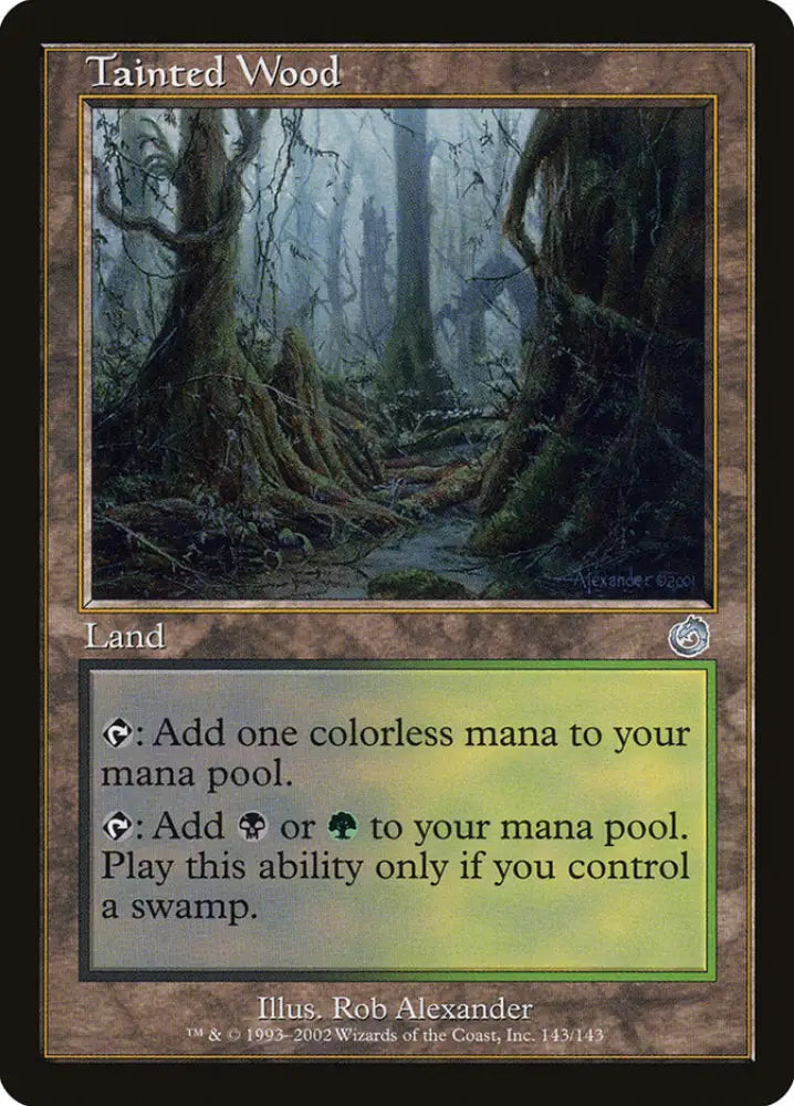 Tainted Wood [Torment] - MTG Single