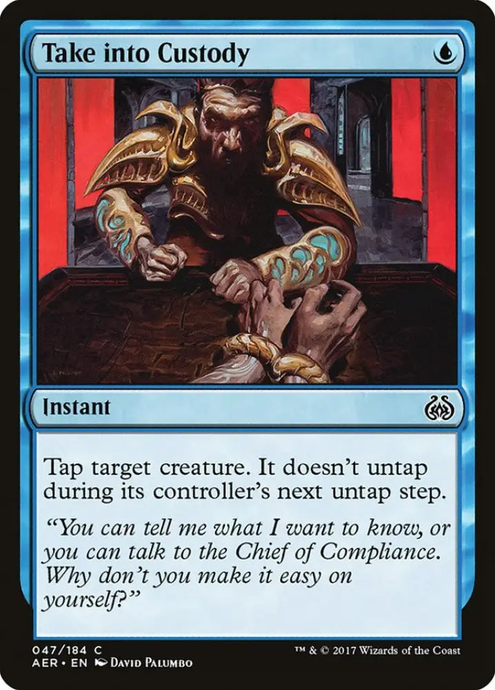 Take into Custody [Aether Revolt] - MTG Single