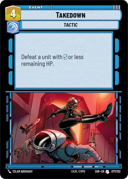 Takedown (077/252) [Spark of Rebellion] - Star Wars: Unlimited Single