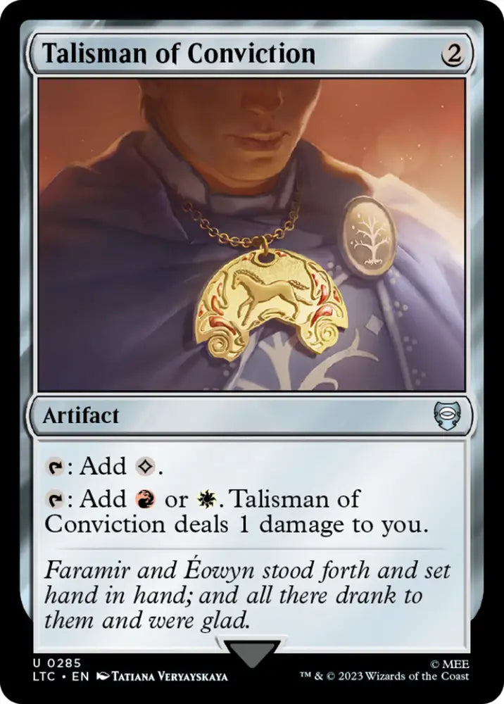 Talisman of Conviction [The Lord of the Rings: Tales of Middle-Earth Commander] - MTG Single