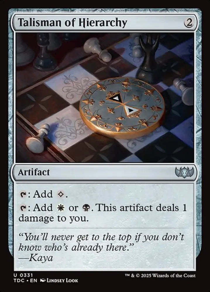 Talisman of Hierarchy (331) [Tarkir: Dragonstorm Commander]