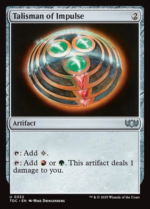 Talisman of Impulse (332) [Tarkir: Dragonstorm Commander]