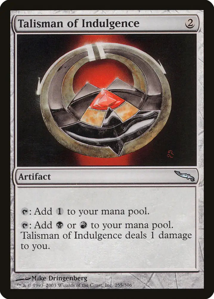 Talisman of Indulgence [Mirrodin] - MTG Single