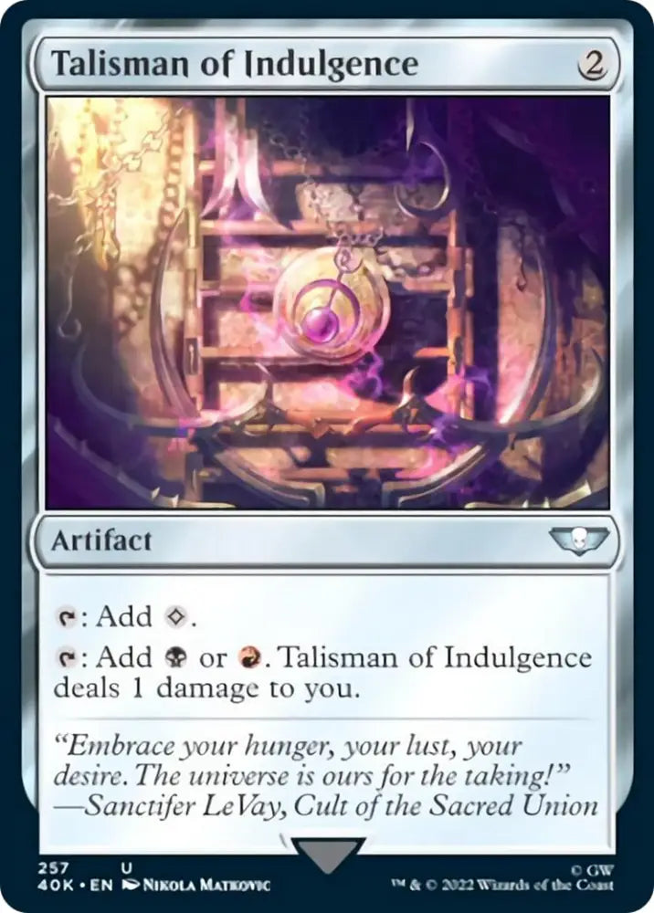 Talisman of Indulgence [Warhammer 40,000] - MTG Single