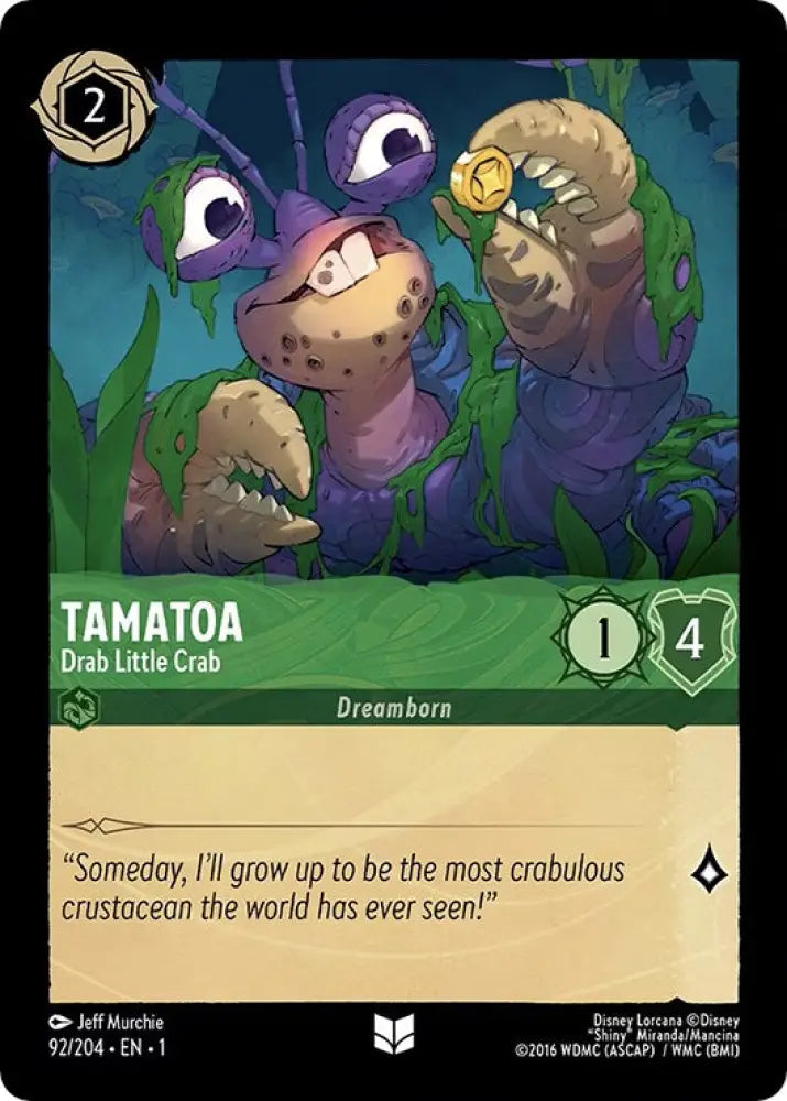 Tamatoa - Drab Little Crab (92/204) [The First Chapter] - Lorcana Single