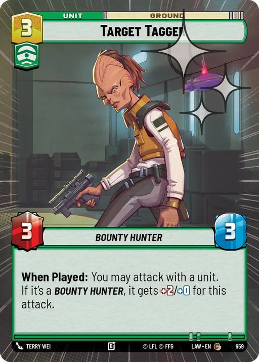 Target Tagger (Hyperspace Foil) (659) [A Lawless Time]