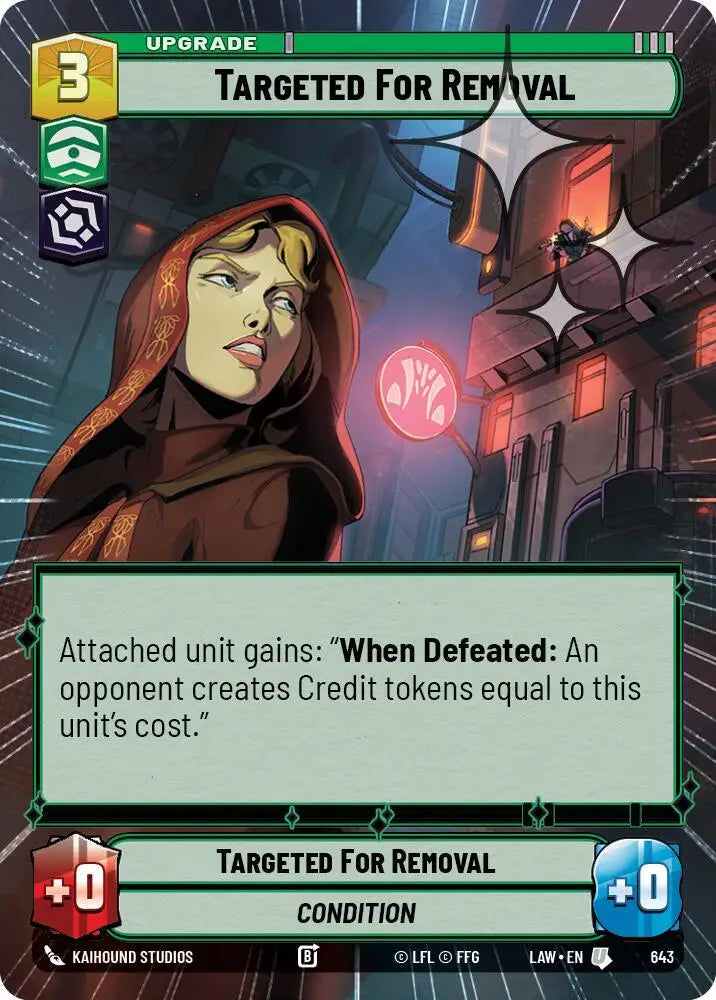 Targeted for Removal (Hyperspace Foil) (643) [A Lawless Time]