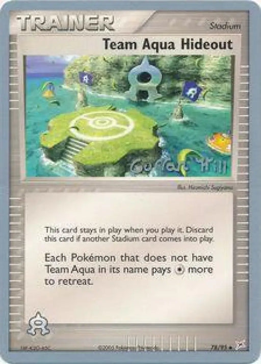 Team Aqua Hideout (78/95) (Bright Aura - Curran Hill’s) [World Championships 2005] - Pokemon Single