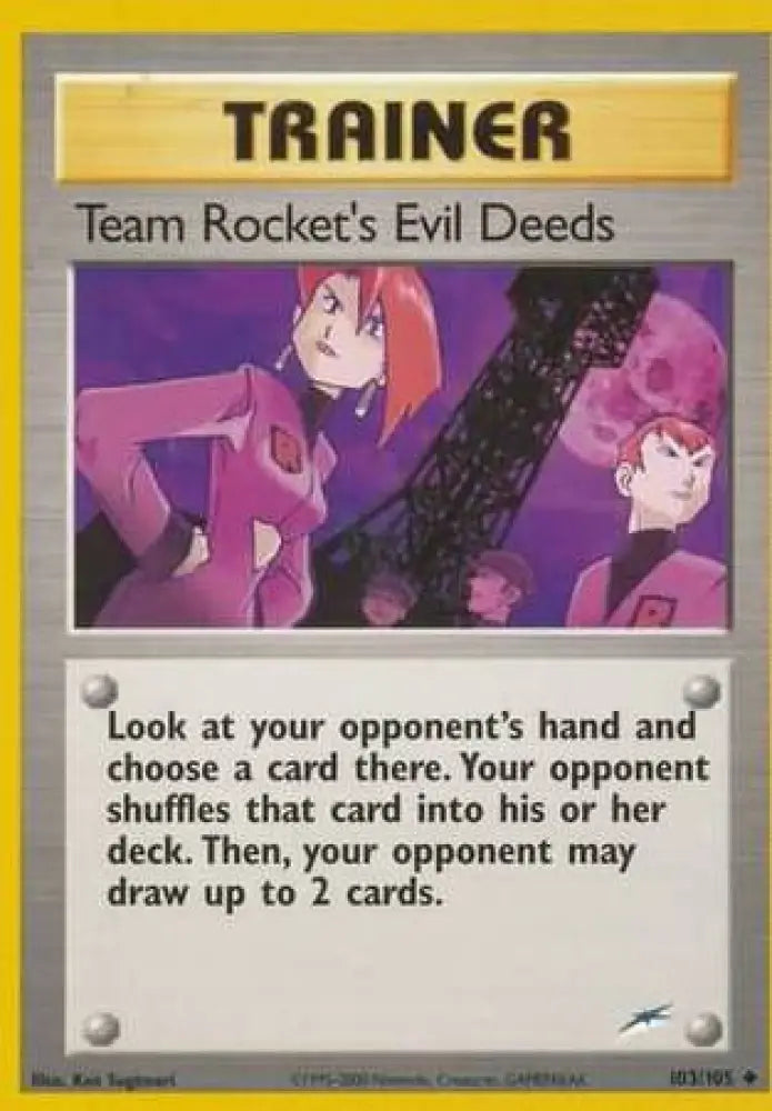 Team Rocket’s Evil Deeds (103/105) [Neo Destiny Unlimited] - Pokemon Single