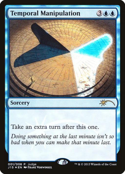 Temporal Manipulation [Judge Gift Cards 2015] - MTG Single