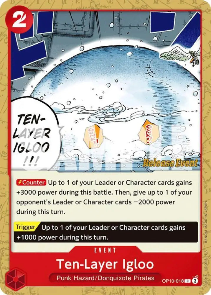 Ten-Layer Igloo (OP10-018) [Royal Blood Release Event Cards]