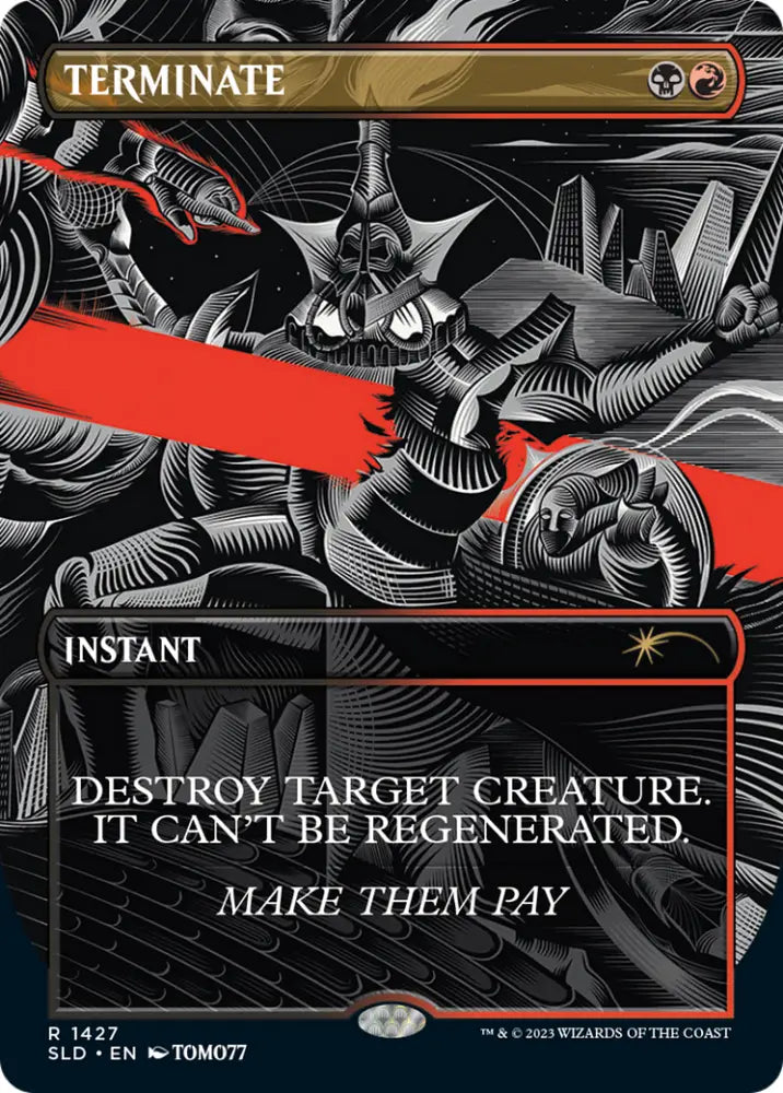 Terminate [Secret Lair Drop Series] - MTG Single