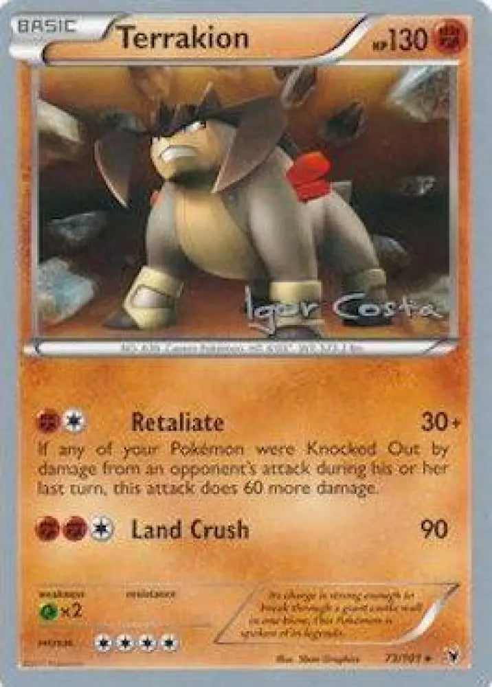 Terrakion (73/101) (Pesadelo Prism - Igor Costa) [World Championships 2012] - Pokemon Single