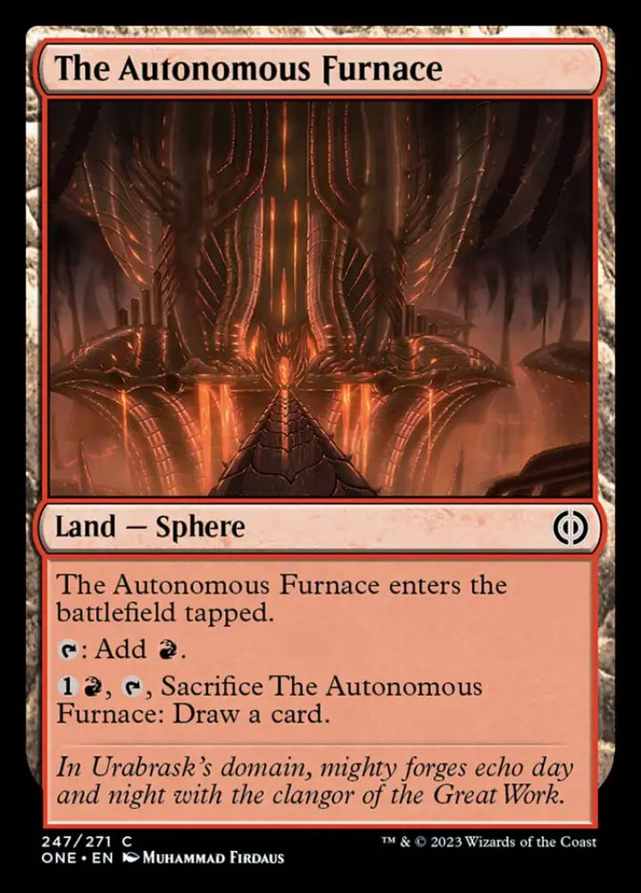 The Autonomous Furnace [Phyrexia: All Will Be One] - MTG Single
