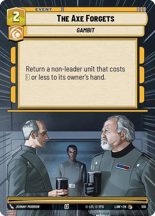 The Axe Forgets (Hyperspace) (510) [A Lawless Time]