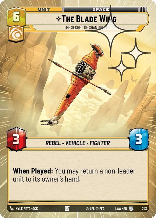 The Blade Wing - The Secret of Shantipole (Hyperspace Foil) (743) [A Lawless Time]